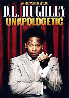 D.L. Hughley_ Unapologetic 2007